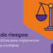 Mitigando riesgos