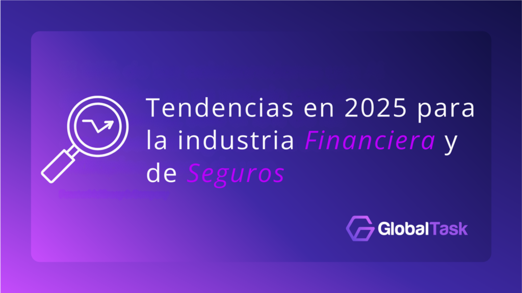 Tendencias sector financiero 2025