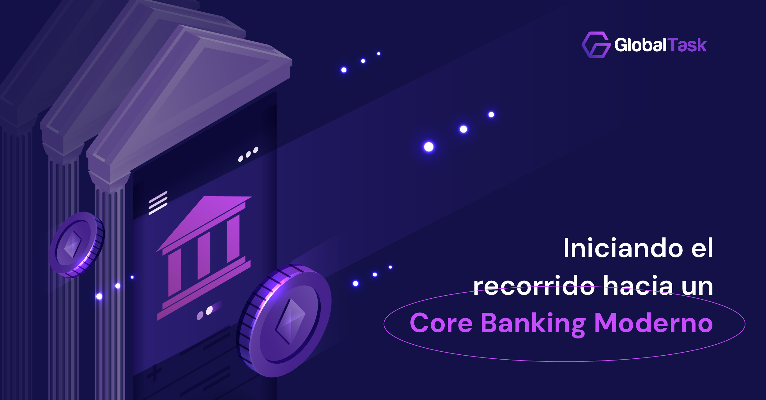 Core banking: adaptándose al cambio de época