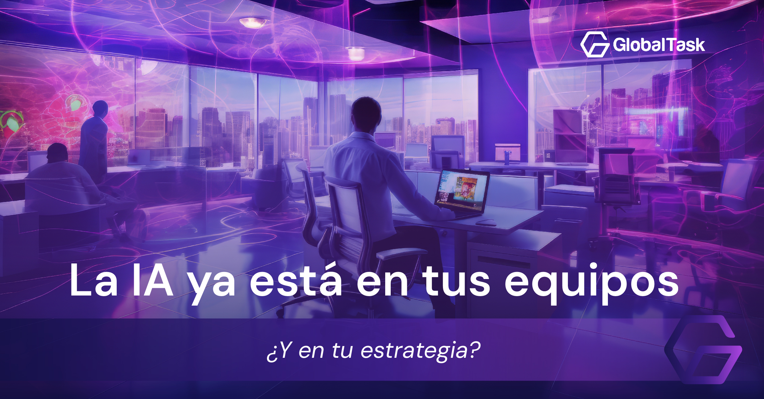 Mientras tus equipos ya usan IA, tu empresa ¿los acompaña o los frena?