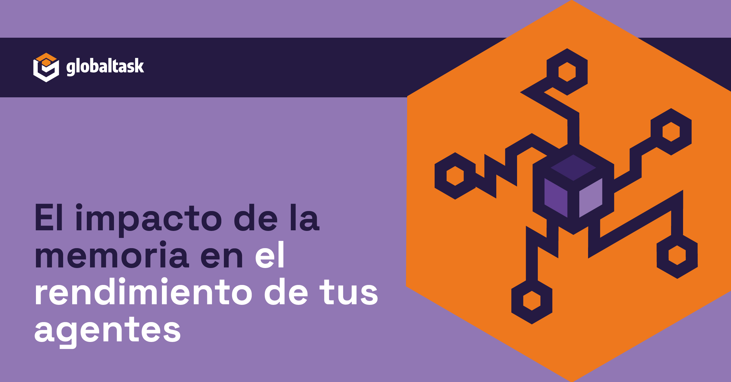 El impacto de la memoria en el rendimiento de tus agentes de IA