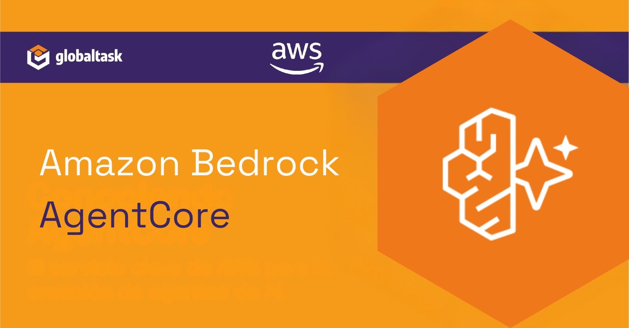 Amazon Bedrock AgentCore: gobierna y escala tus agentes de AI